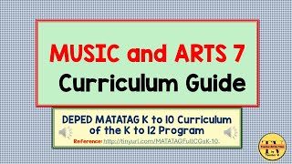 DEPED MATATAG MUSIC AND ARTS 7 CURRICULUM GUIDE with FREE downloadable files #depedmatatag