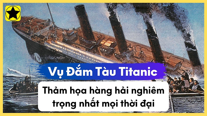 Tàu titanic chìm vào ngày tháng năm nào năm 2024