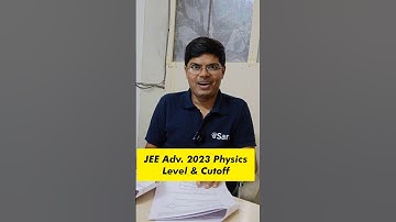 JEE Advanced 2023 Physics Analysis & Cut-off 🤔? Learning for JEE 2024? #shorts #iit #esaral
