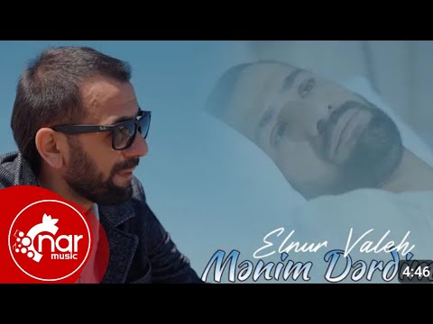 Elnur Valeh - Menim Derdim 2023 (Yeni Klip)