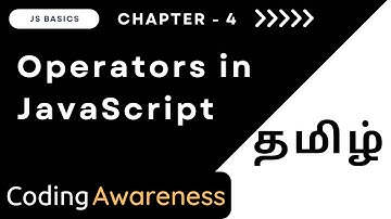 What is Operators in JavaScript? | Web Development (Tamil) | JS | Coding Awareness