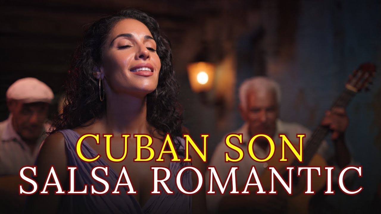 Romantic Cuban Soul Nights 🌙 Son Cubano | Warm Havana Vibes 🇨🇺