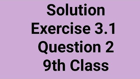 Ex # 3.1, Q # 2, 9th Class|Conversion of Scientific Notation to Ordinary Notation method