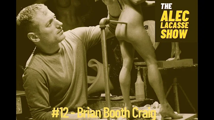 #12 - Brian Booth Craig on Sculpture, Teaching, an...