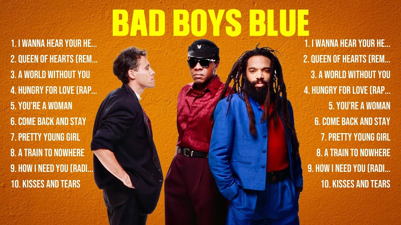 Bad Boys Blue Greatest Hits Full Album ️ Top Songs Full Album ️ Top 10 Hits of All Time YouTube
