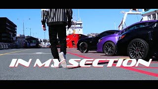 Jwaves - In My Section (Official Music Video) PROD. By @Lezter