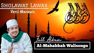 Al-Mahabbah Walisongo Full Album - Vol. 2 | Full Marawis
