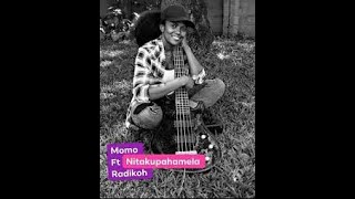 Momo Diva  ft Radikoh   Nikakupahamela Instrumental