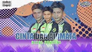 CINTA DAN AIR MATA - RIZAL PAHLEVI - ZIO MUSIC