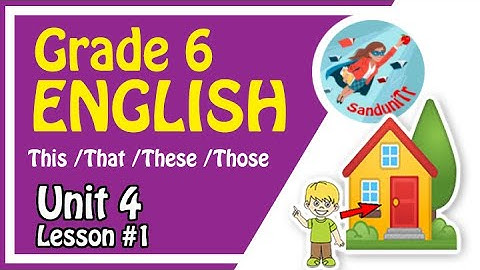 Grade 6 English Language [ Unit 4--Lesson 01 ] 🇱🇰 👩‍🏫🏫