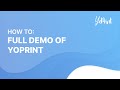 Full demo of yoprint