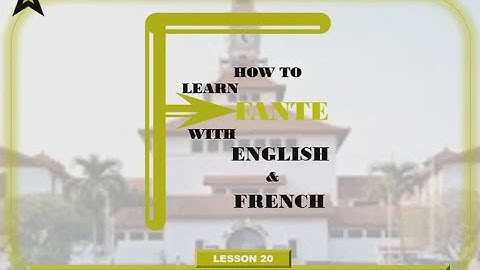Lesson 20 - Family _ How to learn Fante with English and French.
