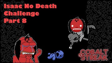 Isaac Impossible Challenge 2.0 part 8 I