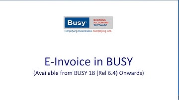 Implement E-Invoicing in BUSY SOFTWARE