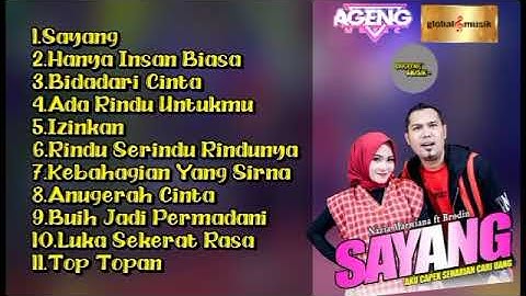 NAZIA MARWIANA FT BRODIN [AGENG MUSIC,GLOBAL MUSIK ERA DIGITAL] SAYANG(AKU CAPEK SEHARIAN CARI UANG)