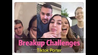 Breakup Challenges Get Back With My Ex --- Tiktok Porter