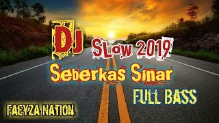 DJ Seberkas Sinar - Nike Ardila Full Bass Dj Slow 2022