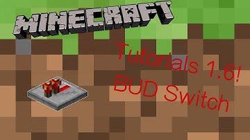 Minecraft Tutorial | BUD Switch