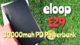 แนะนำ วิธีใช้ eloop E29 30000mah PD Powerbank (แบตสำรอง ชารจ์เร็ว 30000mah) Ozzy Sevenshop