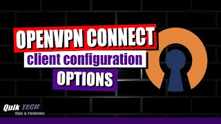 How To Configure OpenVPN Client