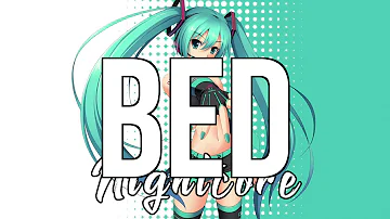 (NIGHTCORE) Bed (feat. Ariana Grande) - Nicki Minaj