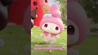 My melody and kuromi doing the barbie dog dance