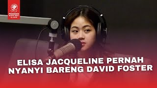 ELISA JACQUELINE  NYANYI BARENG DAVID FOSTER