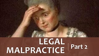 Legal Malpractice Law pt.2