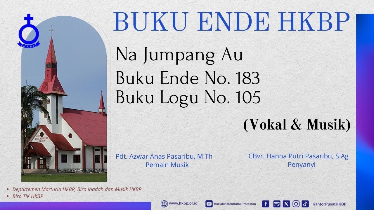 BUKU ENDE HKBP  No. 183 Buku Logu No. 105 Na Jumpang Au (Vokal & Musik)