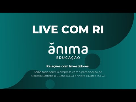 Live com RI - Anima Educação (ANIM3)