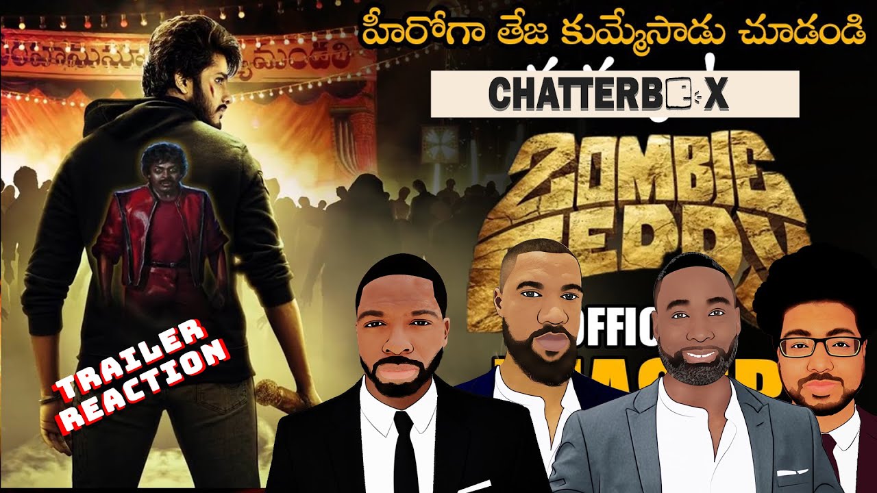 Zombie Reddy TRAILER REACTION | Chatterbox