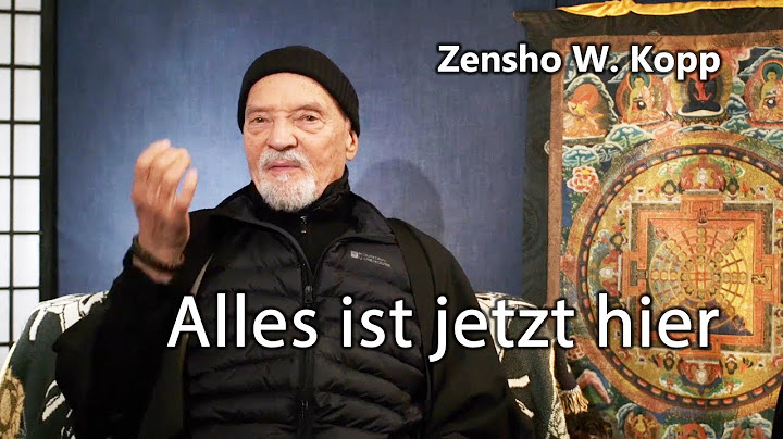 Zensho W. Kopp | "Alles ist jetzt hier"