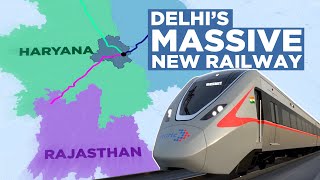 The $4BN Railway Reshaping Delhi