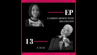 A Fashion Moment With Misa Hylton | Episode 13