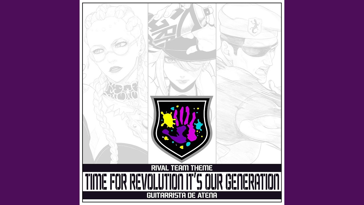 Time for revolution It’s our generation - Rival Team Theme (From "The King of Fighters XV")