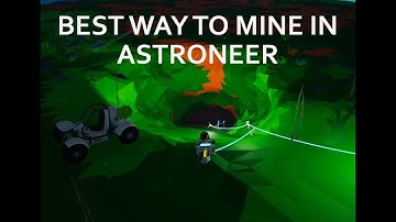 Best way to mine in Astroneer (Tutorial #2)