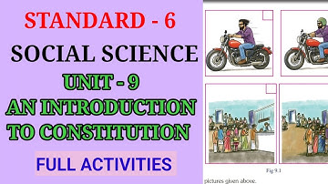 AN INTRODUCTION TO CONSTITUTION STD 6 SOCIAL SCIENCE UNIT 9 | CLASS 6 SS UNIT 9 ENGLISH MEDIUM 
