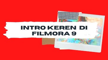 Buat Intro Glitch Keren di Video dengan Filmora 9 | Belajar Filmora 9