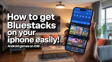 How to Get Bluestacks on Your iPhone Easily! (Step-by-Step)