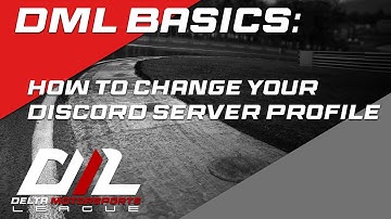 DML Basics: How to Change Your Discord Server Profile Name