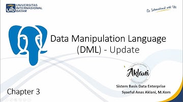 SAY - Sistem Basis Data Enterprise Chapter 3.3 DML (Update PostgreSQL)