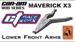 Can Am Maverick X3 CT Raceworx Front Lower Arms by Up in the Air.stream 1,964 views 3 years ago 10 minutes, 39 seconds