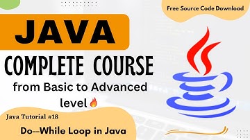 Java tutorial for beginners | Do-While Loops in Java | java full course.