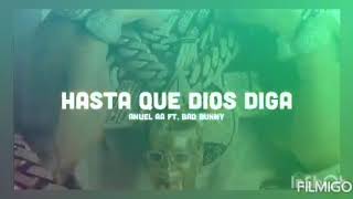 Hasta Que Dios Diga - Anuel AA ft Bad Bunny