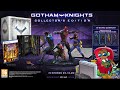 Gotham Knights what edition should I Buy? Standard Edition VS Collectors Edition