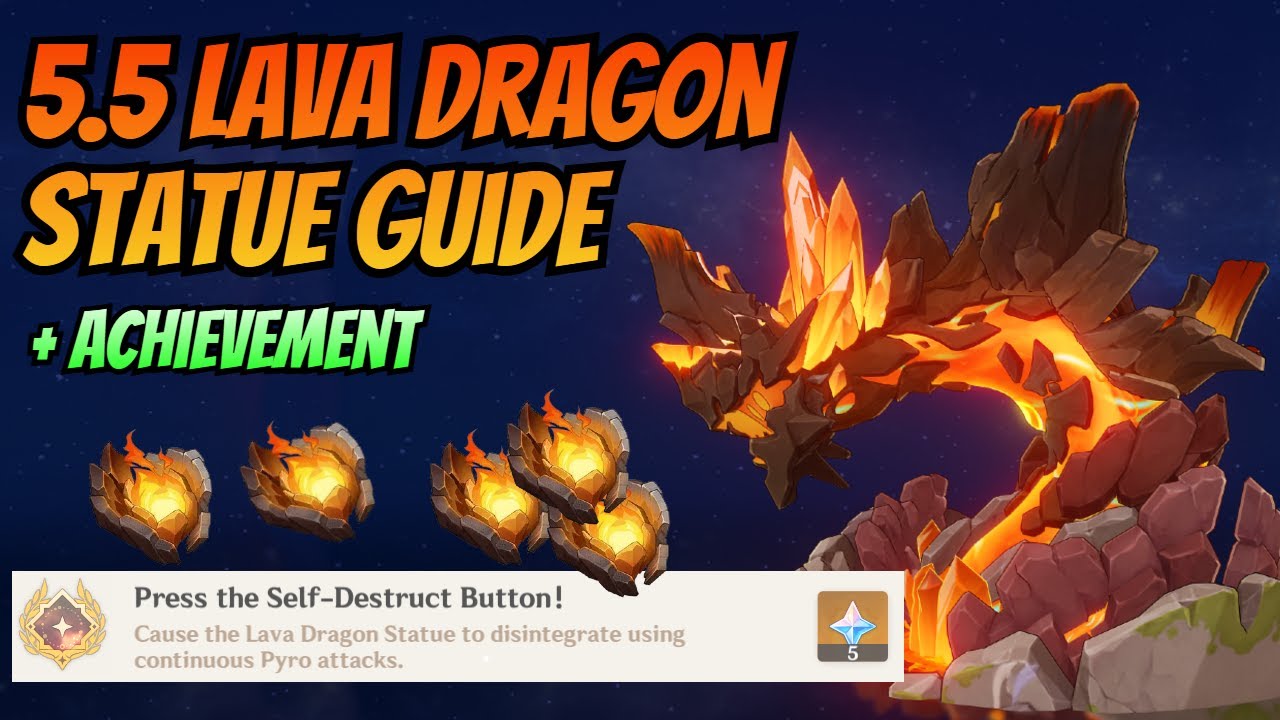 Lava Dragon Statue Achievement Guide Genshin Impact 5 5 Boss lava-dragon-statue-achievement-guide-genshin-impact-5-5-boss