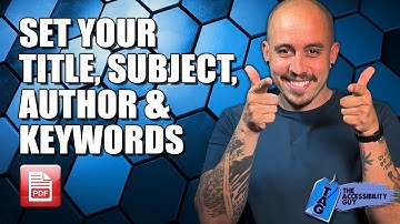 Title, Subject, Author, and Keywords are Set | Section 508 Checklist For PDF