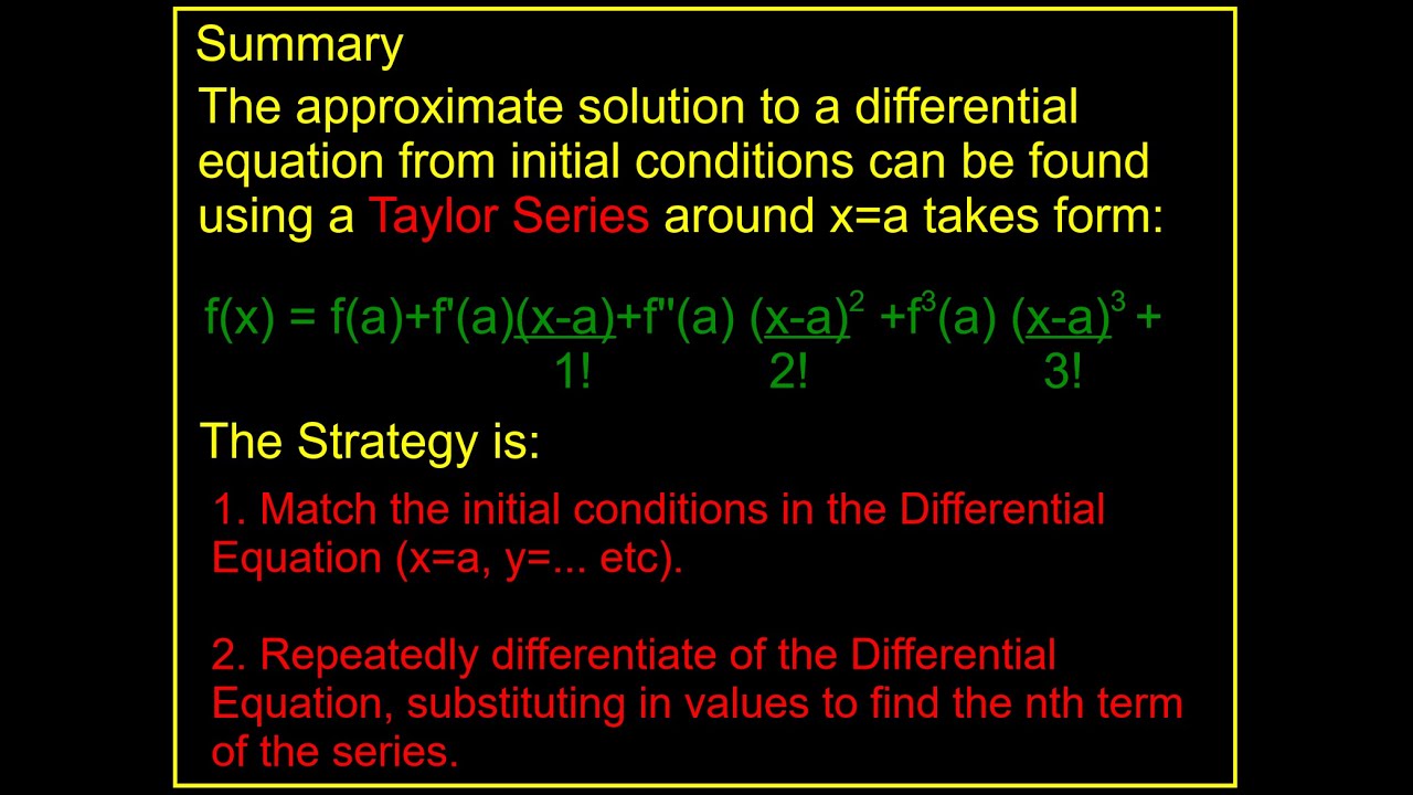 DIFFERENTIAL EQUATIONS APPROXIMATE SOLUTION WITH TAYLOR SERIES YouTube DIFFERENTIAL EQUATIONS APPROXIMATE SOLUTION WITH TAYLOR SERIES YouTube