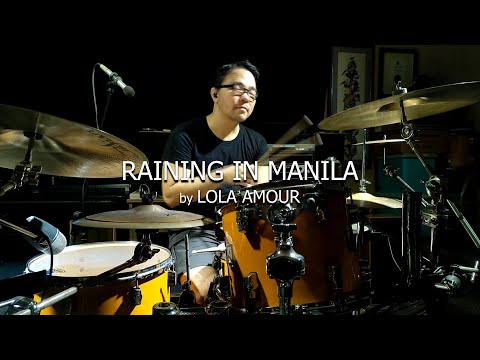 RAINING IN MANILA by Lola Amour (drum cover)