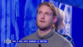 Dos à dos avec Ragnar Le Breton - Clique - CANAL+